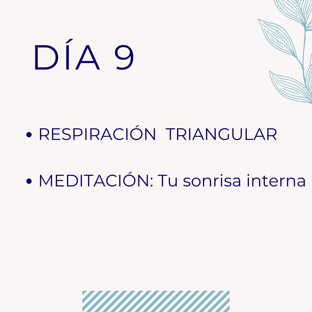 Respiration Triangular y tu sonrisa interna