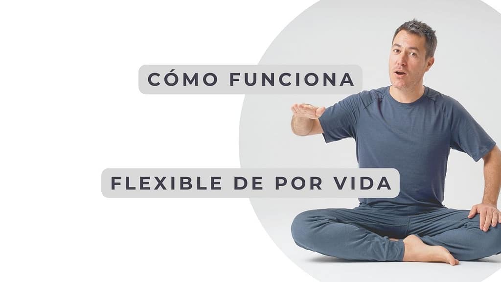 Como funciona el programa flexible de por vida